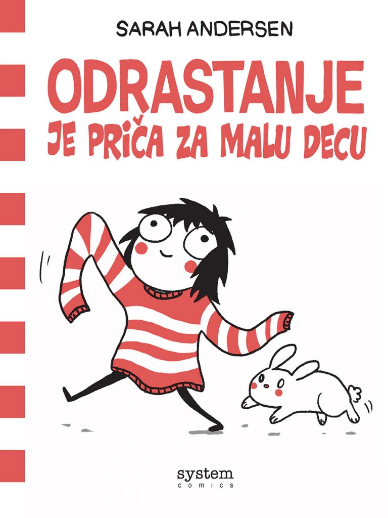 Sarah Andersen <br> Odrastanje je priča za malu decu