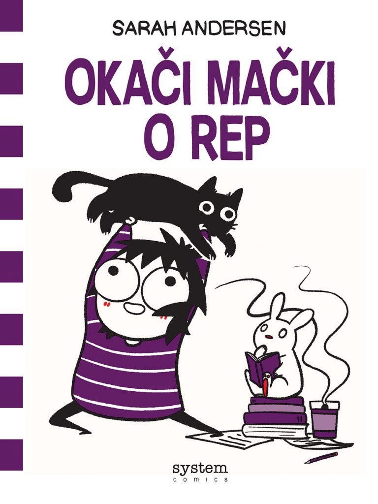 Sarah Andersen <br> Okači mački o rep