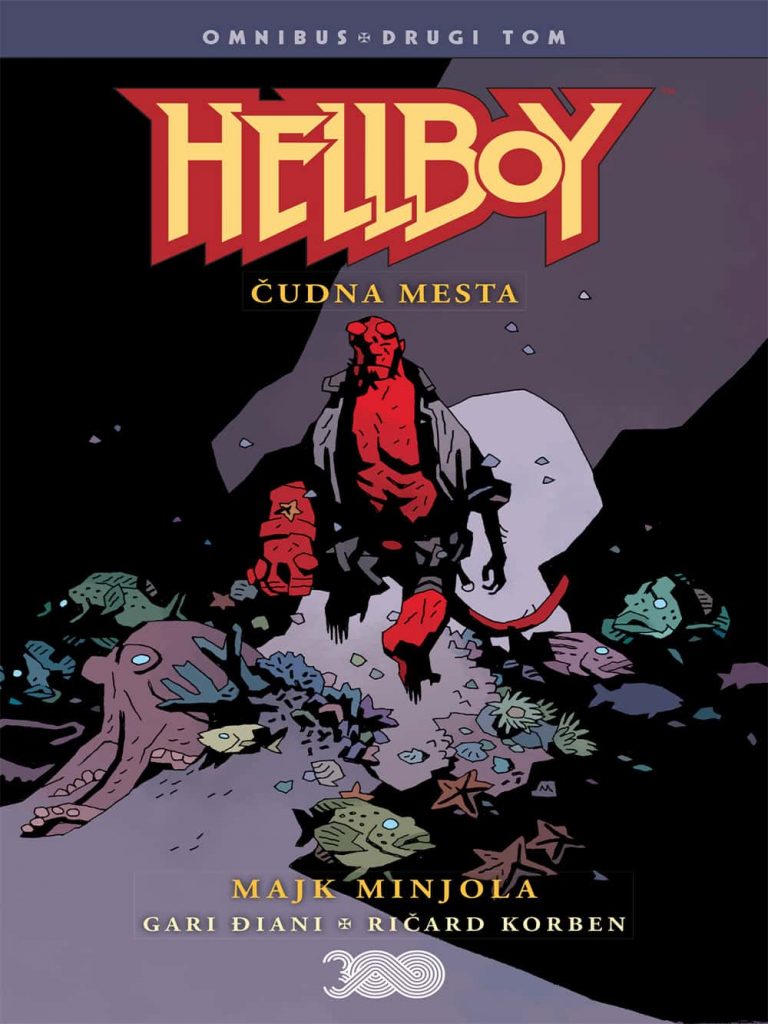 Hellboy omnibus drugi tom <br> Čudna mesta