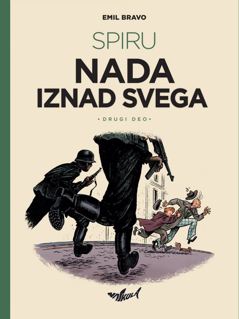 Spiru <br> Nada iznad svega (II deo) SC