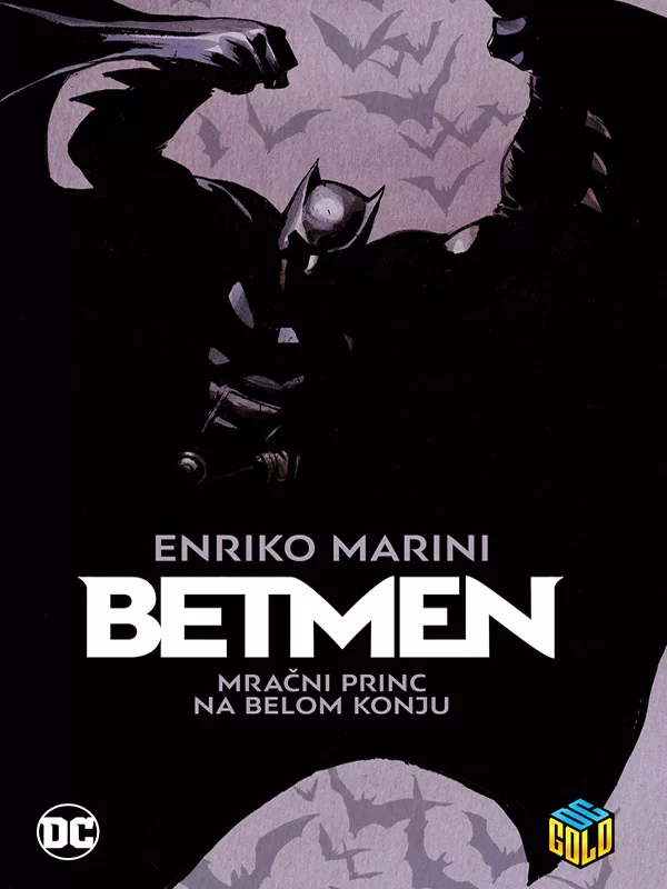 DC Gold 33 <br> Betmen – Mračni Princ na belom konju