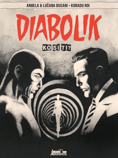 Diabolik – Ko si ti?