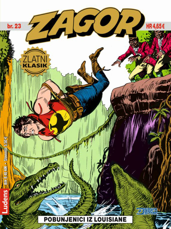 Zagor Zlatni klasik 23 <br> Pobunjenici iz Louisiane (Korica C)