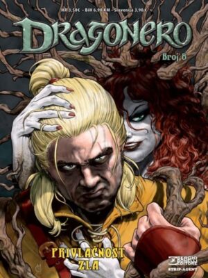 Dragonero 8 <br> Privlačnost zla