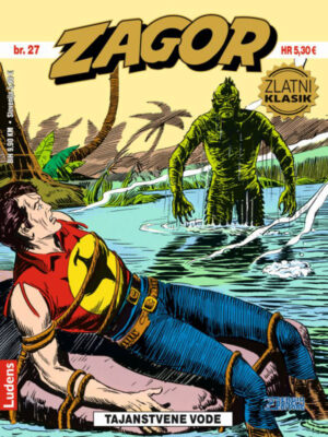 Zagor Zlatni klasik 27 <br> Tajanstvene vode (Korica C)