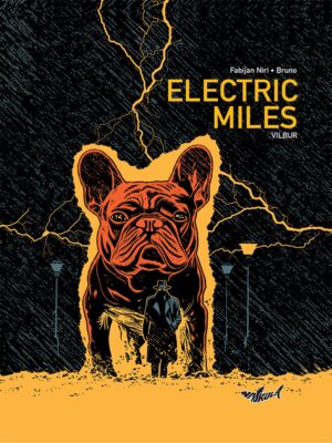 Biblioteka Vagabond 18 <br> Electric Miles: Vilbur