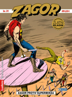 Zagor Zlatni klasik 31 <br> Zagor protiv Supermikea (Korica C)