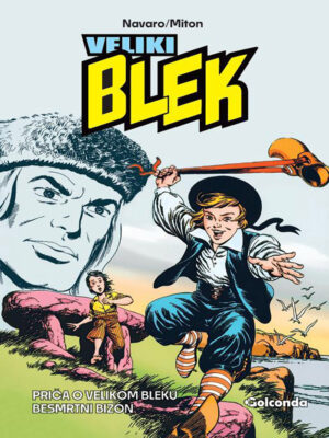 Golconda Gold 3 - Priča o Velikom Bleku, Besmrtni Bizon