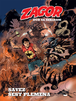 Zagor <br> Duh sa Sekirom - Savez šest plemena